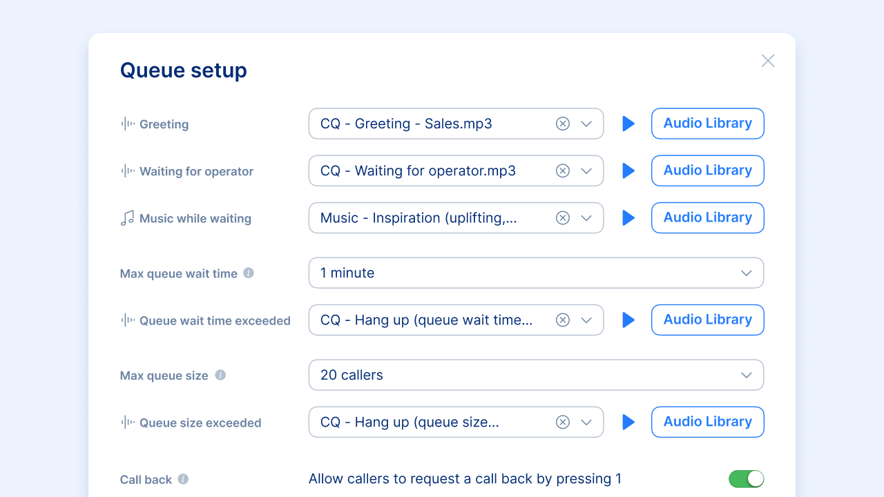 Customize the call queues to meet your business needs